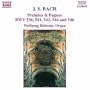 Bach: Preludes & Fugues, BWV 536, 541, 544, 546
