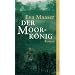 Der Moork�nig