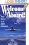 Welcome Aboard! Your Career as a Flight Attendant (Professional Aviation series)