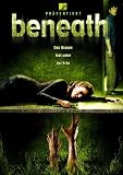 Beneath Poster Movie German 11x17 Nora Zehetner Brenna O'Brien Carly Pope Don S. Davis