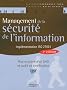 Management de la s�curit� de l'information : Impl�mentation ISO 27001 - Mise en place d'un SMSI et audit de certification