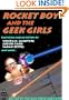 Rocket Boy and the Geek Girls