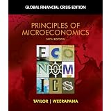 Principles of Microeconomics: Global Financial Crisis Edition (with Global Economic Crisis GEC Resource Center Printed Access Card)
