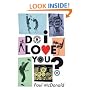 Do I Love You?
