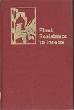 Plant Resistance to Insects (Acs Symposium Series)