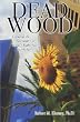 Dead Wood: Engaging the Disengaged in Today's Right-Sized Workplace