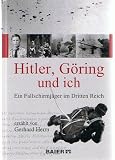 Produkt-Bild: Hitler, G&ouml;ring und ich