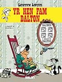 Lewsyn Lwcus : yr Hen Fam Dalton