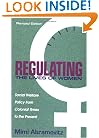 Regulating the Lives of Women: Social Welfare Policy from Colonial Times to the Present (Revised Edition)