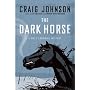 The Dark Horse: A Walt Longmire Mystery (Walt Longmire Mysteries)