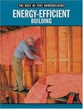 Energy-Efficient Building (Best of Fine Homebuilding)