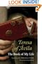 Teresa of Avila: The Book of My Life