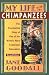 My Life with the Chimpanzees
