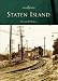 Staten Island (NY) (Then and Now)