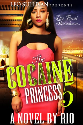 The Cocaine Princess 5