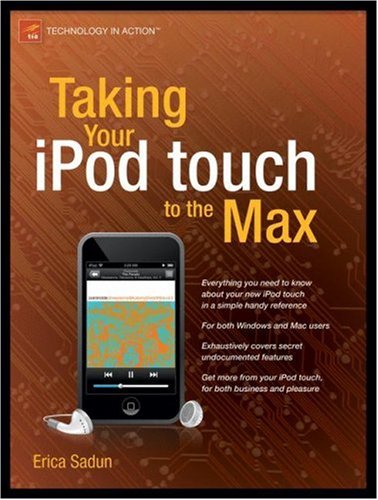 Taking Your iPod touch to the Max (Technology in Action)