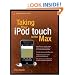 Taking Your iPod Touch to the Max (Technology in Action)