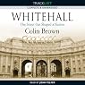 Whitehall: The Street that Shaped a Nation