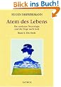 Glauben in Freiheit: Atem des Lebens, Die moderne Neurologie und die Frage nach Gott: Bd 2: Die Seele: BD 3.5