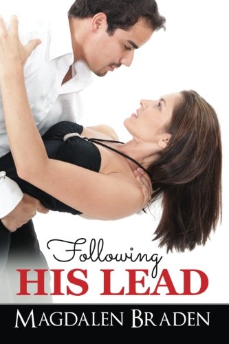 Following His Lead: A Philadelphia Lawyer Romance