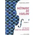 M�thode de violon volume 1 : 32 Le�ons pour les d�butants