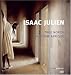 Isaac Julien: True North Fantome Afrique