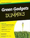 Green Gadgets For Dummies (For Dummies (Computer/Tech))