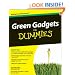 Green Gadgets For Dummies