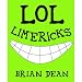 LOL Limericks
