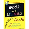 iPad 2 pour les nuls