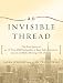 Books : An Invisible Thread: The True Story of an 11-year-old Panhandler, a Busy Sales Executive, and an Unl [Audio CD]