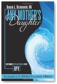 Any Mother's Daughter: One Woman's Lifelong Struggle with HPV (Human Papillomavirus)