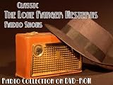 920 Classic The Lone Ranger Westerns Old Time Radio Broadcasts on DVD (over 112 hours 10 minutes running time)