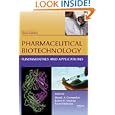 Pharmaceutical Biotechnology: Fundamentals and Applications, Third Edition by Daan J. A. Crommelin, Robert D. Sindelar, and Bernd Meibohm