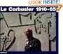 Le Corbusier 1910-65 (French, English and German Edition)