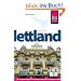 Lettland: Das komplette Handbuch f�r individuelles Reisen und Entdecken im Herzen des Baltikums