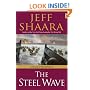 The Steel Wave: A Novel of World War II