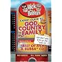 Rick and Bubba's Expert Guide to God, Country, Family, and Anything Else We Can Think Of: Including a "Best of Rick and Bubba" CD!