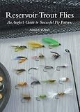 Cover for 'Reservoir Trout Flies: An Angler's Guide to Successful Fly Patterns'