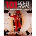 101 Science-fiction Movies: You Must See Before You Die