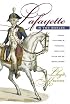 Lafayette in Two Worlds: Public Cultures and Personal Identities in an Age of Revolutions