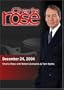 Charlie Rose (December 24, 2004)