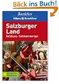 Baedeker Allianz Reisef�hrer Salzburger Land, Salzburg, Salzkammergut