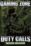 Gaming Zone (Duty Calls, Noobs Beware) Video Game Poster Print - 24x36 Best Seller Poster Print, 24x36 Poster Print, 24x36