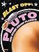 Let's Explore Pluto and other Dwarf Planets (Blast Off) (Blast Off)