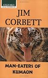 Man-Eaters of Kumaon (Oxford India Paperbacks)