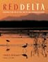 Red Delta: Fighting for Life at the End of the Colorado River