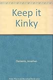 Keep it kinky