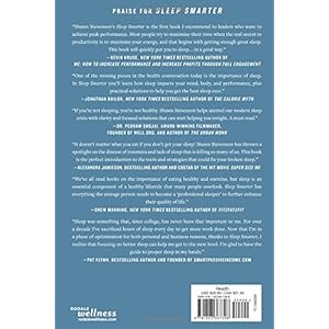 Sleep Smarter: 21 Essential Strategies to Sleep Your Way to A Better Body, Better Health, and Bigger Success