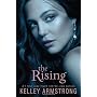 The Rising by Kelley Armstrong